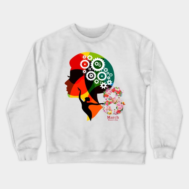 Woman Empowerment - 8th March Crewneck Sweatshirt by FabRonics